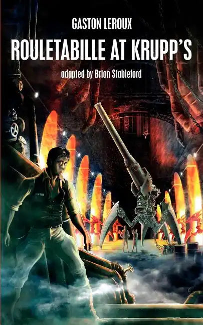 Rouletabille at Krupp's - Paperback
