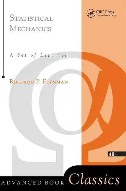 Statistical Mechanics: A Set Of Lectures - Paperback