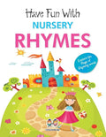 Have Fun With Nursery Rhymes - Paperback