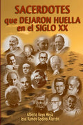 Sacerdotes que dejaron huella en el siglo XX - Paperback