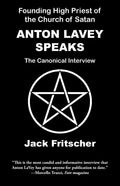Anton LaVey Speaks - Paperback