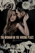 The Woman in the Wrong Place - Paperback