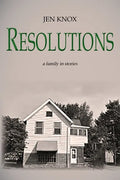 Resolutions: a family in stories - Paperback