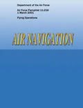 Air Navigation (Air Force Pamphlet 11-216) - Paperback