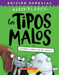 Los Tipos Malos En ¡¿Ustedes-Creen-Que-Él-Saurio?! (the Bad Guys in Do-You-Think-He-Saurus?!): Volume 7 - Paperback