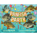 The Panfish Party - Hardcover