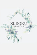 Sudoku Medium II: 100 Medium Sudoku Puzzles, 6x9 Travel Size, Great Gift, For Sudoku Lovers, Perfect for Get Well Soon Basket - Paperback