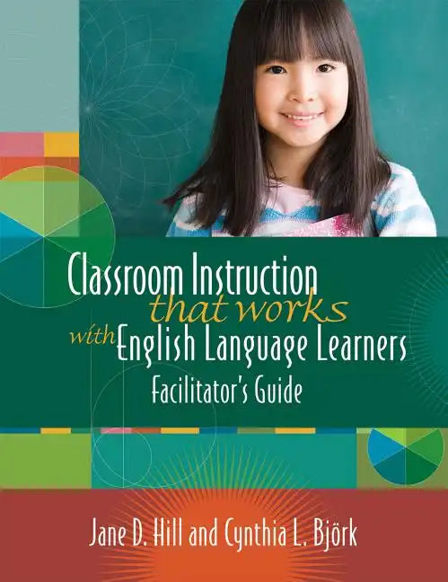 Classroom Instruction That Works with English Language Learners - Paperback