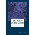 The Valley of the Giants - Paperback