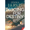 Digging for Destiny - Paperback