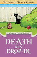Death at a Drop-In: A Myrtle Clover Cozy Mystery - Paperback
