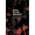Steel as the Answer?: Viking Bodies, Power, and Masculinity in Anglophone Fantasy Literature 2006-2016 - Paperback