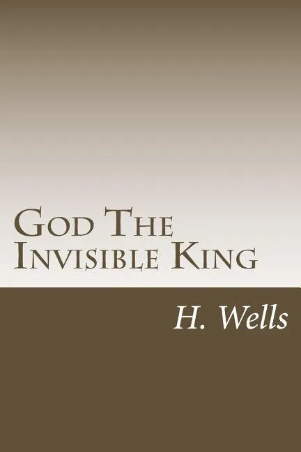God The Invisible King - Paperback