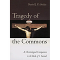 Tragedy of the Commons - Hardcover