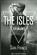 The Isles: Is it all a lie? - Paperback