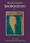Master Dogen's Shobogenzo, Book 2 - Paperback