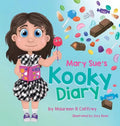 Mary Sue's Kooky Diary - Hardcover