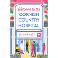 Welcome to the Cornish Country Hospital - Paperback