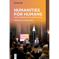 Humanities for Humans: Clear Thinking on Challenging Issues - Paperback