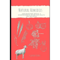 Natural Remedies for Backyard Goats: A Comprehensive Guide for Health and Wellness - Paperback