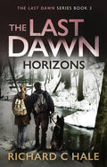 The Last Dawn: Horizons - Paperback