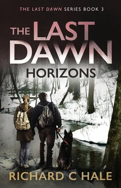 The Last Dawn: Horizons - Paperback