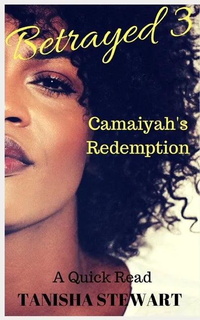 Betrayed 3: Camaiyah's Redemption - Paperback