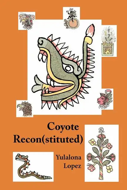 Coyote Reconstituted: The Smell of Decay - Paperback