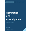 Domination and Emancipation: Remaking Critique - Paperback
