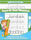 Jordan Letter Tracing for Kids Trace my Name Workbook: Tracing Books for Kids ages 3 - 5 Pre-K & Kindergarten Practice Workbook - Paperback