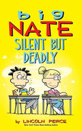 Big Nate: Silent But Deadly - Hardcover