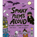 Spooky Poems Aloud: 25 Poems to Frighten and Delight - Hardcover