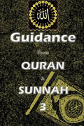 Guidance from Quran and Sunnah 3 - Paperback