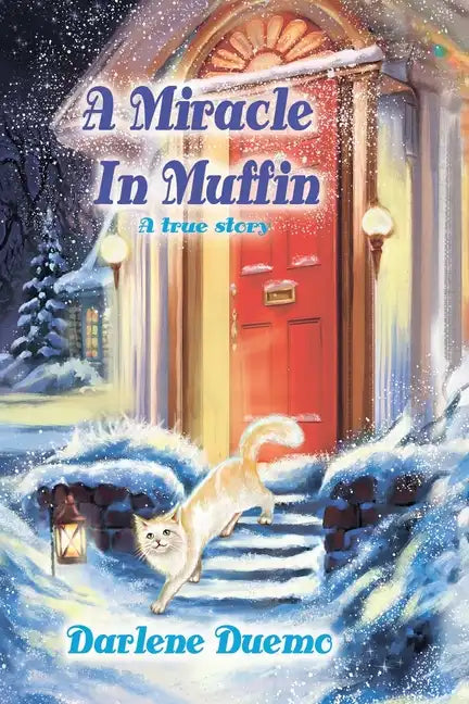 A Miracle In Muffin: A True Story - Paperback