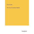 The Tree of Common Wealth - Paperback