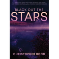 Black Out The Stars - Paperback