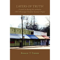 Layers of Truth: A Novel Set During the Turbulent 1964 Mississippi Freedom Summer Project - Paperback