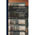 Stewart Clan Magazine, Volumes 1-10 - Hardcover