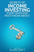 Secrets of Income Investing Every Investor Must Know about - Paperback