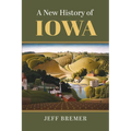 A New History of Iowa - Paperback
