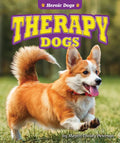 Therapy Dogs - Library Binding