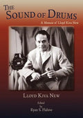 The Sound of Drums: A Memoir of Lloyd Kiva New - Paperback