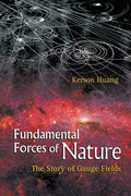 Fundamental Forces of Nature: The Story of Gauge Fields - Paperback