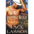 Lace and Lassos - Paperback