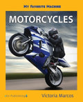 My Favorite Machine: Motorcycles - Paperback