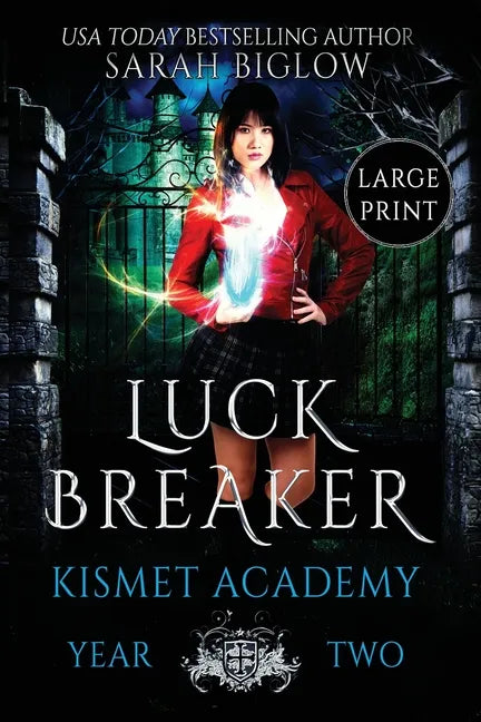 Luck Breaker: A Large Print Multicultural Paranormal Academy Novel - Paperback