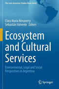 Ecosystem and Cultural Services: Environmental, Legal and Social Perspectives in Argentina - Paperback
