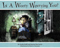 Is a Worry Worrying You? - Paperback