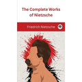 The Complete Works of Nietzsche - Hardcover