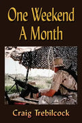 One Weekend a Month - Paperback